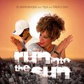 Hillary oxo、SL Stereoloops、>NYA< - R.I.T.S.(Run Into The Sun)(feat. >Nya (& Hillary Oxo)(RadioEdit)