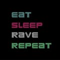 Ahmed Mostafa、BlackTeck、Marlexx - Eat, Sleep, Rave, Repeat