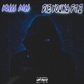 DieYoung Pt.2 (Explicit)