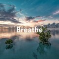 Peaceful Music、BREATHE、Musica Relajante New Age Culture - New Dawn