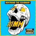 Bertrand The Visionary - Surprise
