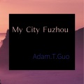 Adam.T.Guo - My City