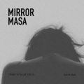 DATHAN - Mirror Masa (I Think I'm Fallin' for Ya)