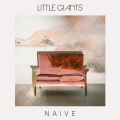 Little Giants - Naive