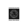 Lydmor、Jenny Rossander、Faustix - Emma Spins (FAUSTIX Remix)