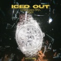 Iced Out (Explicit)