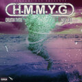 DrumaTyme、Nesha B - H.M.M.Y.G. (Explicit)