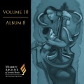 Milken Archive Digital, Vol. 10 Album 8: Intimate Voices – Solo & Ensemble Music of the Jewish Spirit