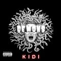 Kidi - Demons (Explicit)