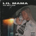 Nelly Star、Mr. G - LIL MAMA