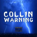 collin - Warning (Explicit)