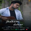 Gaurav Agrawal、Rahul Kumawat、Wazir - Jakhm Dekar (feat. Gaurav Agrawal & Rahul kumawat)