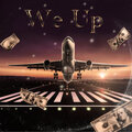 We Up (Explicit)