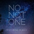 DeMarquis Campbell、D.hall - No Not One, Pt. 2 (feat. D.Hall)