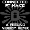 A Feeling (Vibeizm Remix)