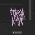 Terrorwave (Explicit)