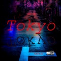 Tokyo (Explicit)