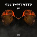Keez - ALL THAT I NEED (Explicit)