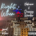Hakuna、Queezy Wonder - RIGHT WHEN