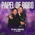 Papel de Bobo (Ao Vivo)