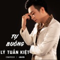 Lý Tuấn Kiệt - Tự Buông