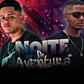 Mc Gabzin、Mc Matheus CN - Noite de Aventura