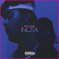 Nikey、Darias Cn - Incita (feat. Darias Cn)(Explicit)
