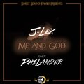 Me and God (feat. J-Lex & PhiLander)
