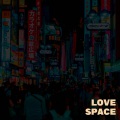 Love Space