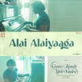 Alai Alaiyaaga (From 