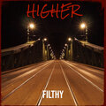 Filthy - Higher