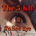 To See Eye (Explicit)