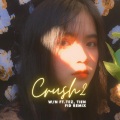 FID、W/N、Tien、tez - Crush 2 (feat. W/N Tez & Tien)