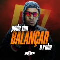 PODE VIM BALANÇAR A RABA (Explicit)