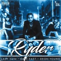 Ryder (feat. Dave East & Deon Young)(Explicit)