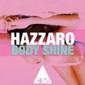 Hazzaro - Body Shine