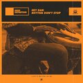 Hey Dan - Rhythm Don't Stop
