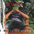 Angel D - Leave Me Alone (Explicit)