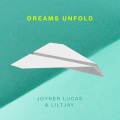 Dreams Unfold (Explicit)