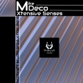 MDeco - Xtensiv Senses