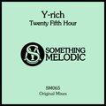 Y-rich - Twenty Fifth Hour