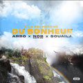 Arbo、Souaila、NOB Roots Neg - A la recherche du bonheur (Explicit)