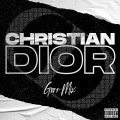 Gerr Mix - Christian Dior (Remix|Explicit)