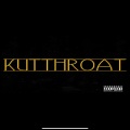 Cutthroat (feat. Lil wudy Castro & Oohsmoke)(Explicit)