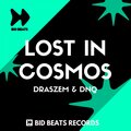 Draszem、DNQ - Lost in Cosmos