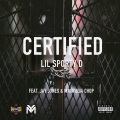 Lil Sporty D、Magnolia Chop、Jay Jones - Certified (Explicit)