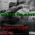 CB559、Lyjah、Lil Rue - Baby Whats The Move 559 (feat. LYJAH & LIL RUE)(Explicit)