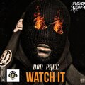 Don Pree - Watch It