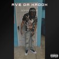 Ave Da Krook - Knee Deep (Explicit)