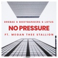 No Pressure (Explicit)